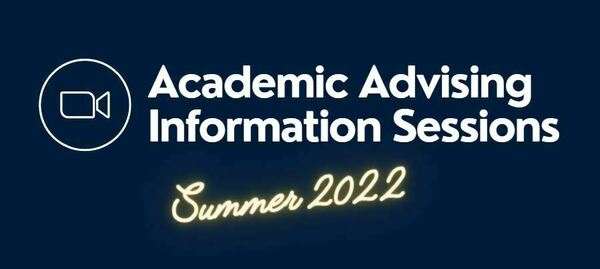 Academic Advising Information Sessions